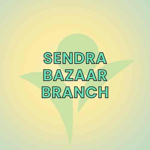 Sendra Bazar Branch