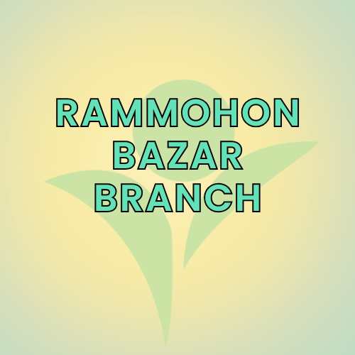 Rammohon Bazar Branch